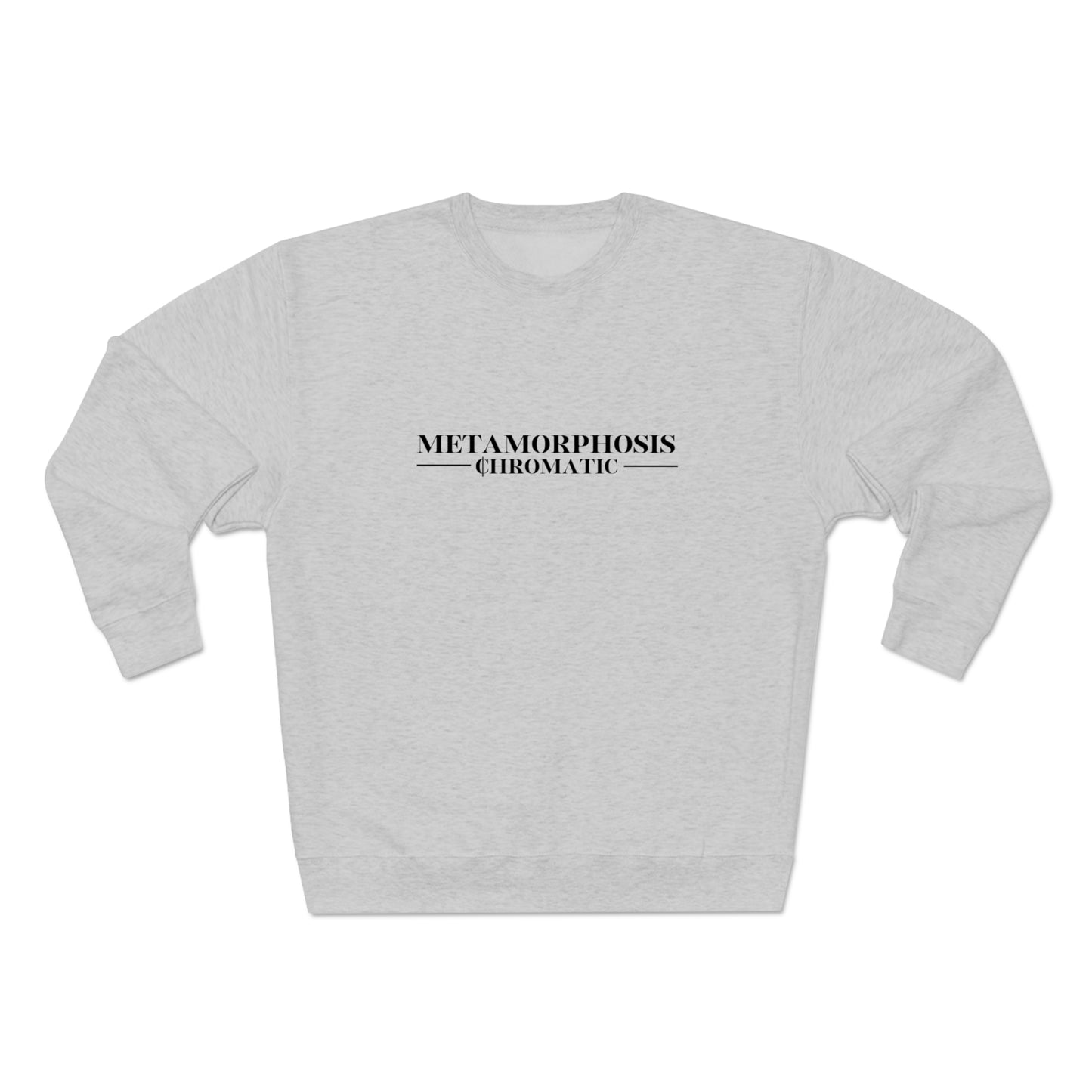 METAMORPHOSIS - Unisex Premium Crewneck Sweatshirt