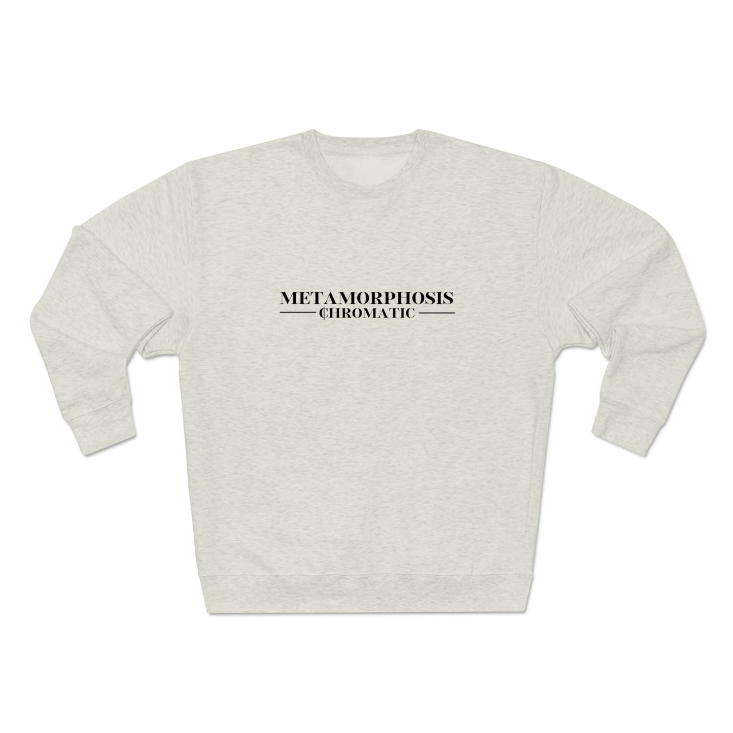 METAMORPHOSIS - Unisex Premium Crewneck Sweatshirt