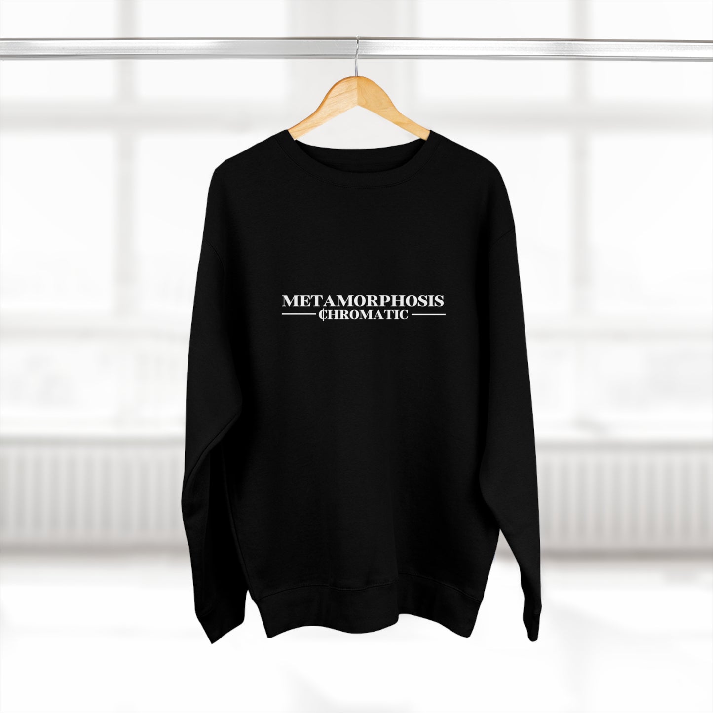 METAMORPHOSIS - Unisex Premium Crewneck Sweatshirt